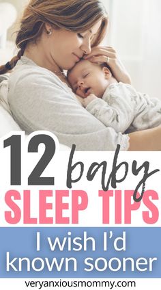 a woman breasting her baby in bed with the words, 12 baby sleep tips i wish