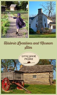 the cover of historic locations and museum places little house prairie, with an image of a woman in purple