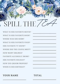 a blue and white floral themed fill - in with the words spell the tea on it