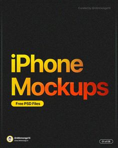 an iphone with the text iphone mockups on it