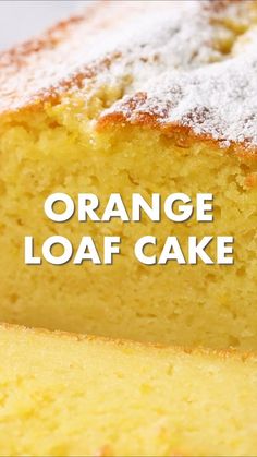 an orange loaf cake with powdered sugar on top and the words orange loaf cake above it