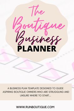 the boutique business planner is shown with pink and black lettering on it, along with an image