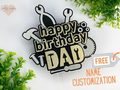 a happy birthday card with the words'happy birthday dad '