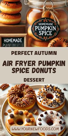 an advertisement for the perfect autumn air fryer pumpkin spice donuts dessert