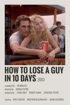 how to lose a guy in 10 days How Lose A Guy In 10 Days Polaroid, How To Get A Guy In 10 Days, How Lose A Guy In 10 Days Polaroid Poster, How Lose A Man In 10 Days, Kate Hudson How Lose A Guy In 10 Days Dress, Movies To Watch Romcom, How Lose A Guy In 10 Days Movie Poster, How To Get Rid Of A Guy In 10 Days, For Keeps Movie