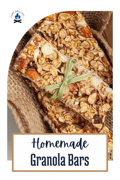 homemade granola bars stacked on top of each other with text overlay reading homemade granola bars