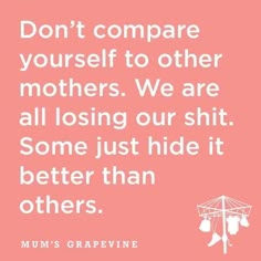 Laughing Through Motherhood - Motherhood Humor - Funny mom life quotes, mom life truth, hilarious               parenting moments Familia Quotes, Mommy Quotes, Mom Life Quotes, Funny Mom Quotes, Quotes About Motherhood, Mom Jokes, Comparing Yourself To Others, Mom Stuff, Mommy Life