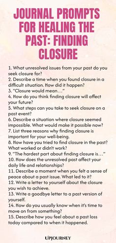 a pink poster with the words journal prompts for helping the past - finding closure