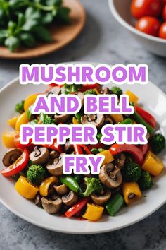 A photo of a  Mushroom and Bell Pepper Stir Fry a Stir fry Recipes Stir Fry With Mushrooms, Portabella Mushroom Stir Fry Recipes, Mixed Veggie Stir Fry, Shrimp And Mushroom Stir Fry, Tofu Bell Pepper Stir Fry, Stir Fry Dishes