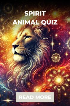 a lion with the words spirit animal quiz on it's face and fireworks in the background