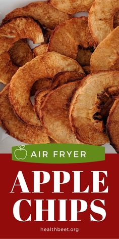 an advertisement for air fryer apple chips on a plate