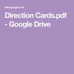 a purple background with the words direction cards, pdf google drive