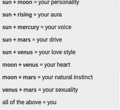 the words are written in black and white on a piece of paper that says, sun + moon = your personality