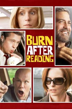 the poster for burn after reading shows people in sunglasses and one man with an open mouth