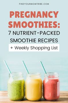 three smoothies in mason jars with the text, 7 nutrit - packed smoothie recipes