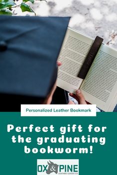 a person holding an open book with the title perfect gift for the graduating bookworm