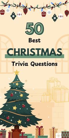 the cover of 50 best christmas trivia questions, with presents and gifts around it