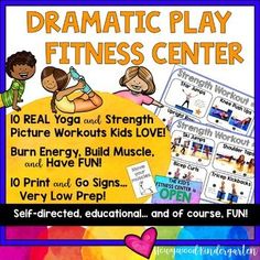 a poster with the words dramatic play fitness center and instructions for children to learn how to use