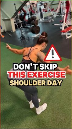 a woman doing exercises in the gym with text that reads, don't skip this exercise shoulder day