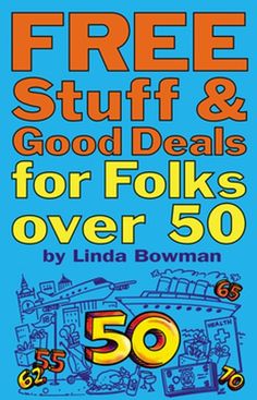 the front cover of free stuff and good deal for folks over 50