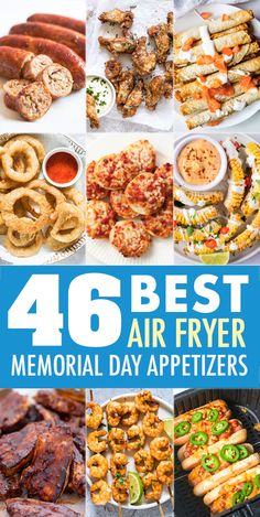 the cover of 46 best air fryer memorial day appetizers, including hot dogs and hamburgers