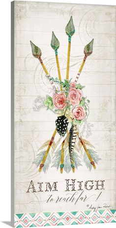 an art print with flowers and arrows on it's side, says arm high in the middle