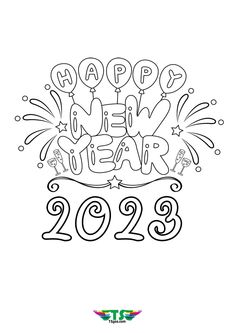 Happy New Year 2023 Coloring Page For Kids การ์ด Happy New Year, New Year Coloring Pages 2023, 2023 Coloring Page, Chinese New Year Coloring Pages, New Year's Drawings, Bratz Coloring, New Year Coloring Pages, Chinese Crafts, Happy New Year 2023