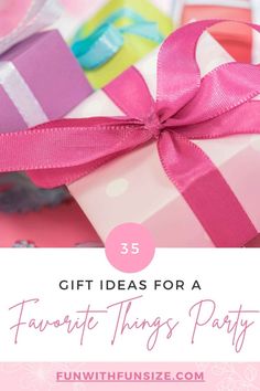 gift ideas for a favorite things party