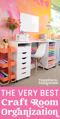 the very best craft room organization