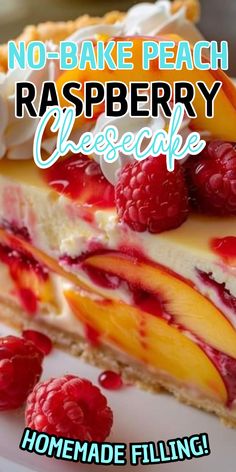 no - bake peach raspberry cheesecake recipe