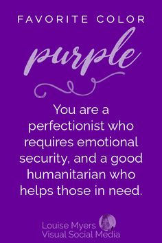 What Does Your Favorite Color Say About You? [infographic] Favorite Color Purple, Who Is Your Color Person, Purple Psychology, Purple Personality, Color Meaning Personality, Purple Color Meaning, Black Color Meaning, Purple Meaning, Emotional Security