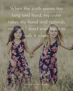 Sibling Love Quotes, Quotes About Siblings, Siblings Day Quotes, Beautiful Sister Quotes, Happy Sisters Day, Sister Bond Quotes, Sister Bond, National Sisters Day, Love My Kids Quotes