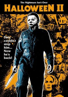 a movie poster for halloween ii with a man holding a knife in front of him