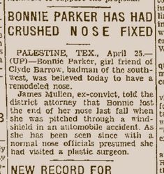 an old newspaper article with the caption'bonnie parker has had crushed nose fixed '