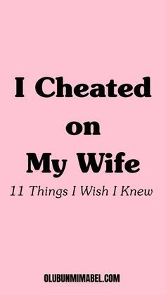 11 Things I Wish I Knew Before I Cheated on My Wife 1. I thought I wouldn’t get caught, but women are more intuitive than men We’ve all heard the phrase “women’s intuition” before, but I never really took it seriously. Just like many men who cheat, I thought I wouldn’t get caught, I thought I could keep the affair under wraps... You Wouldn't Get It, My Husband Cheated On Me, Getting Over Cheating, I Cheated On My Husband, Getting Cheated On, Cheated On, Cheating Quotes Caught, Why Do Men Cheat On Good Women, Men Who Cheat Quotes