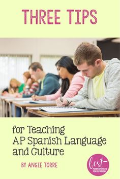 the cover of three tips for teaching ap spanish language and culture