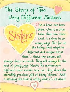 the story of two very different sisters poem with heart shaped hearts on pink and yellow background