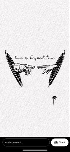 two hands pointing at each other with the words love is beyond time