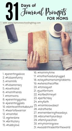 the 31 days of journaling for moms with text overlay that says 31 days of journaling for moms