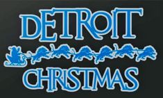 detroit christmas sticker on the side of a black car with blue lettering and santa's sleighs