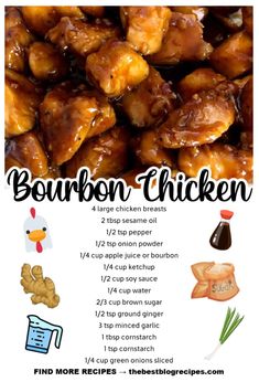 the recipe for bourbon chicken is shown in this graphic above it's description and instructions