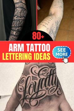 arm tattoo lettering ideas for men and women on both hand, with the words'arm tattoo