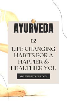 Ayurveda Beauty Secrets | 12 Simple & Easy Ayurveda Habits for Inner Peace & Absolute Beauty | Living the Ayurveda Lifestyle! Ayurveda Healing, Ayurveda Pitta, Girlboss Mindset, Ayurveda Beauty, Create Habits, Ayurveda Lifestyle