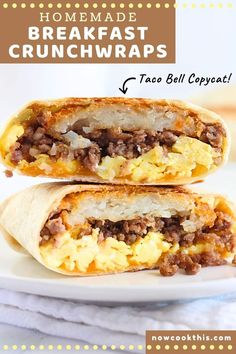 two breakfast burritos on a plate with text overlay that reads homemade breakfast crunchwraps