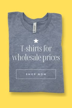 a t - shirt with the words i shirts for wholesale prices on it in white