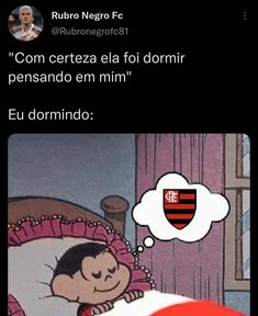 a cartoon character sleeping in bed with a thought bubble above it that reads,'com cerez ela foii domir penssando em mim '