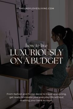 Elegant On A Budget Outfits, Bougie Lifestyle Aesthetic, Luxury Lifestyle On A Budget, How To Live Elegantly, How To Act Expensive, Simple Elegance Aesthetic, How To Be Fancy, Simple Luxury Lifestyle, Glow Up On A Budget