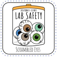 an image of a label with eyeballs in the middle and text that reads, lab safety scrambled eyes