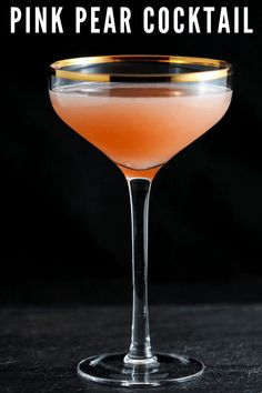 a pink pear cocktail in a coupe glass with the words, how to make a pink pear cocktail