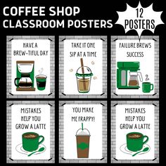 coffee shop classroom posters with instructions on how to make it happen and what to use them